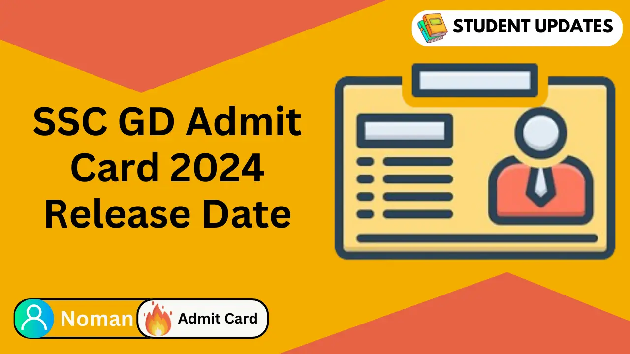 SSC GD Admit Card 2024 Release Date